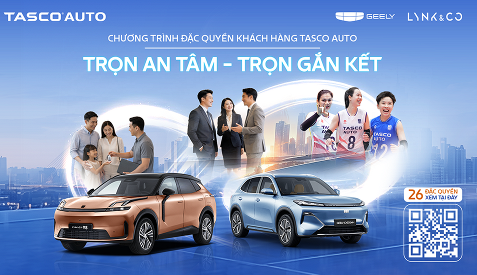 Tasco Auto tung 26 đặc quyền cho chủ xe Geely và Lynk & Co tại Việt Nam