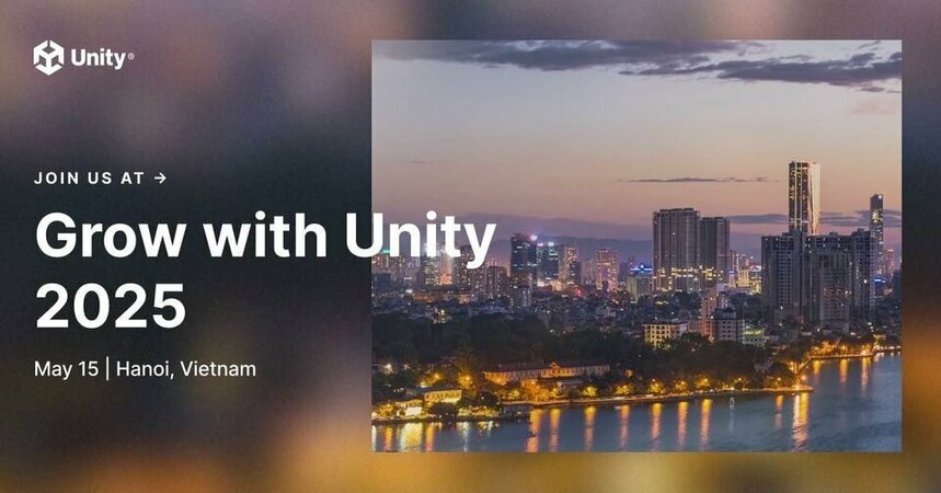 “Grow with Unity” 2025 sắp diễn ra tại Hà Nội, chia sẻ với các nhà phát triển game kinh nghiệm kiếm tiền