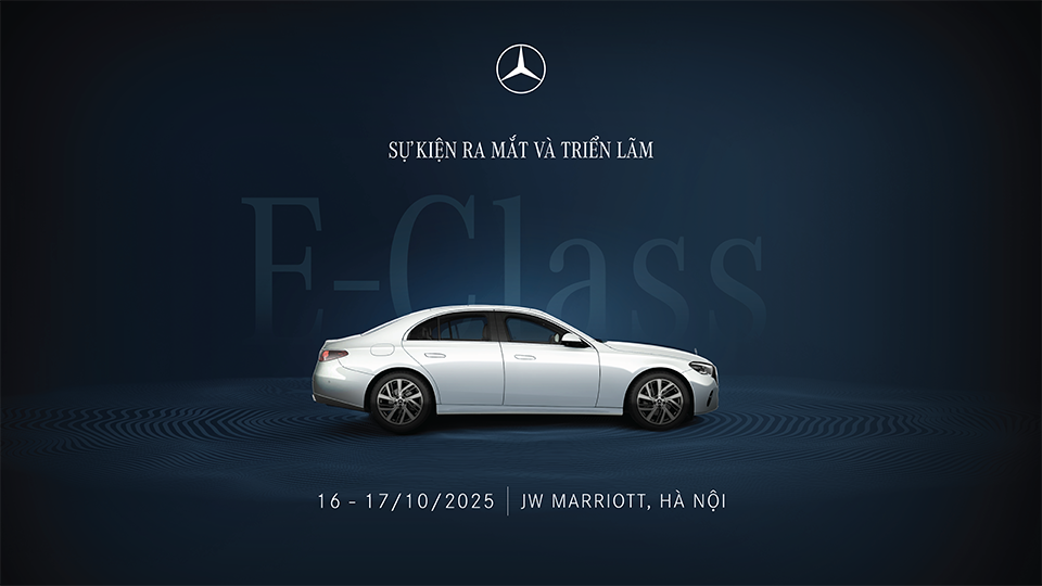 Mercedes-Benz Việt Nam sắp mở triển lãm ở Hà Nội ra mắt dòng E-Class mới
