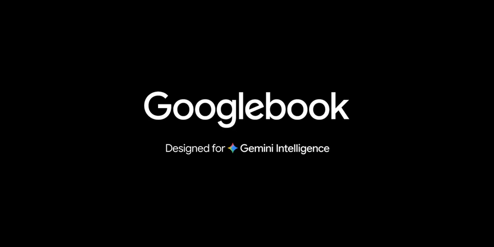 Google công bố dòng laptop mới toe: Googlebook, sẽ ra mắt cuối năm